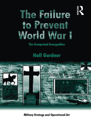 cover image of The Failure to Prevent World War I